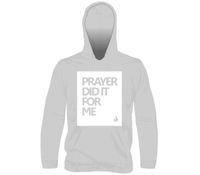 Fleece Pullover Hooded Sweatshirt - "Prayer Did it For Me" Graphite Grey