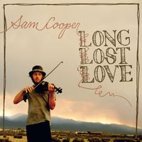 Long Lost Love by Sam Cooper