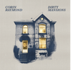 Dirty Mansions: 150-plus-page Coffee Table CD + Pre-release Download
