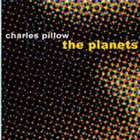 The Planets by Charles Pillow