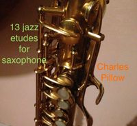 13 etudes for jazz saxophone. These are etudes based on jazz standards and have the feel of a real jazz solo. Get it from iTunes