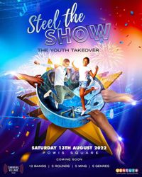 Steel The Show