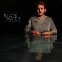 Black Water by Trevor Bystrom