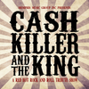 Cash, Killer & The King! A Red Hot Rock n Roll Tribute Show. NO CD. FILE DOWNLOAD ONLY.