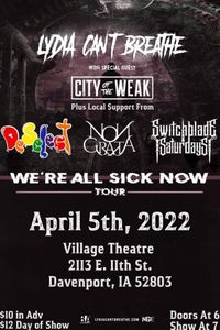 We’re All Sick Now Tour 2022