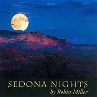 Sedona Nights by Robin Miller