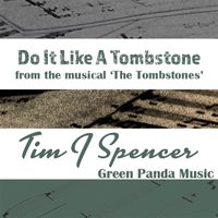 Sheet Music : Do It Like A Tombstone