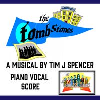 The Tombstones - Piano Vocal Score