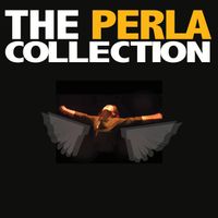 The Perla Collection - 76 Songs! by Perla Batalla