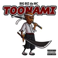 Toonami by Big BIZ da MC
