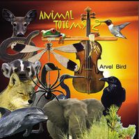 Animal Totems 2 by Arvel Bird