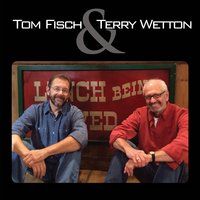 Tom Fisch & Terry Wetton by Tom Fisch