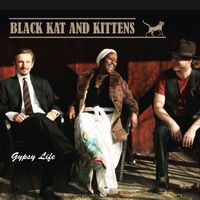 Gypsy Life by Black Kat and Kittens