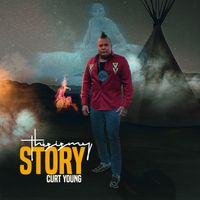 This Is My Story by Curt Young