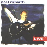 Noel Richards Live by Noel Richards