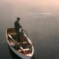 The Boat Builder by Simon de Voil