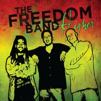 Higher by The Freedom Band