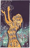 New Highs in Leadership - "You've Got Everything" Design #2 of 5 Limited Edition Art Print