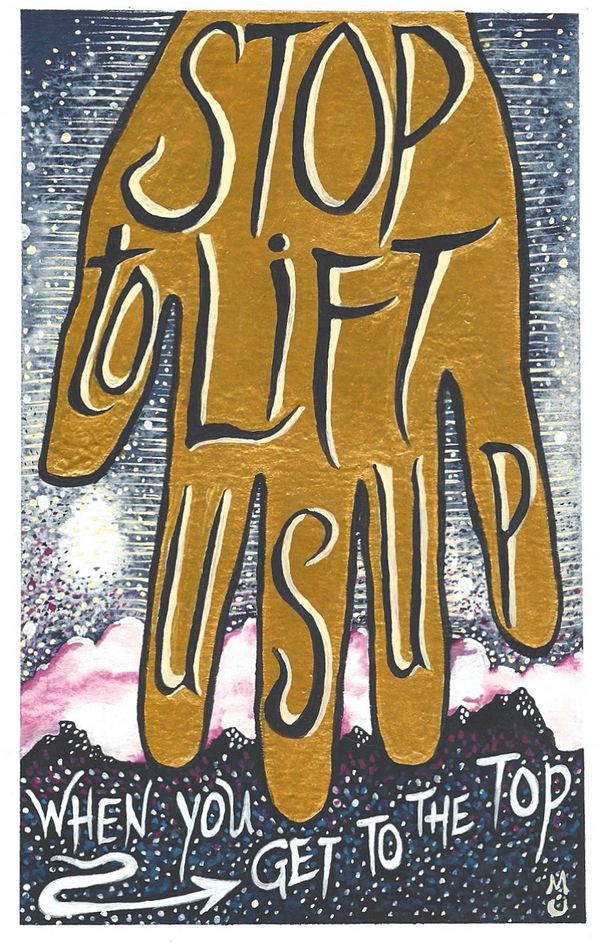 New Highs in Leadership - "Stop To Lift Us Up" Design #5 of 5  Limited Edition Art Print