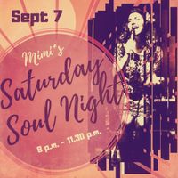 Mimi Schell‘s Saturday Soul Night 