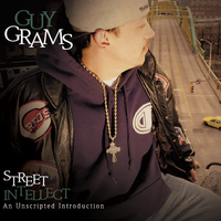 Street Intellect by Guy Grams