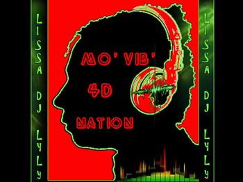 Mo' Vib' 4D Nation
