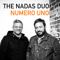 Duo Numero Uno  by The Nadas