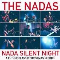 Nada Silent Night - A Future Classic Christmas Record  by The Nadas