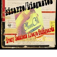 Every Sessions Always Thingwards by Bizarro Disgustos