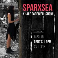 SPARXSEA at XHALE Farewell Show