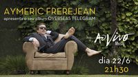 Aymeric Frerejean apresenta "Overseas Telegram"