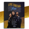 SIGNED Lose Control Tour Poster