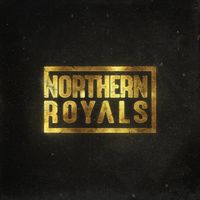 Northern Royals by Northern Royals