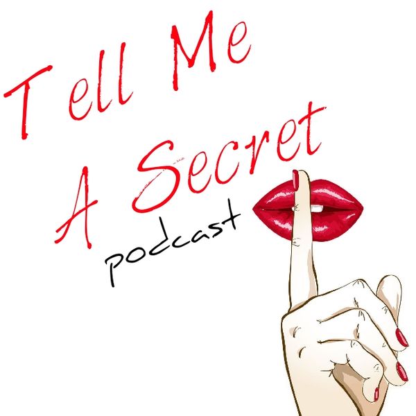 Anonymous Secrets discussed to remove the stigma and move the needle towards empathy, understanding and inclusion.

Submit your secret below for the show. Identifying information are not used, seen, nor recorded. It is completely ANONYMOUS!