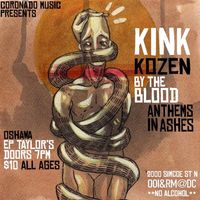 KINK w/ KOZEN, By The Blood, Anthems In Ashes