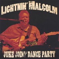 Juke Joint Dance Party by Lightnin Malcolm