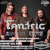 Tantric with Fortress United, SJ Sindicate & TBA