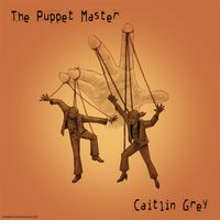 The Puppet Master by Caitlin Grey