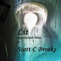 Lit by Scott C. Brooks