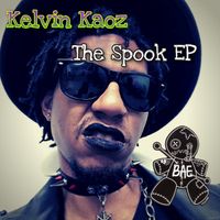 The Spook E.P. (Remastered) by Kelvin Kaoz
