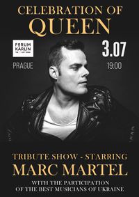 THE QUEEN SHOW - A TRIBUTE STARRING MARC MARTEL