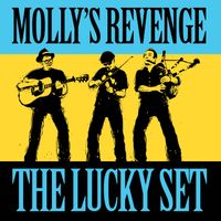 The Lucky Set by Molly's Revenge
