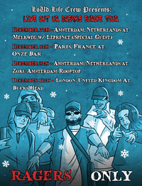 LoUd Life Crew - Live Out Ur Dreams Tour in Amsterdam, Netherlands