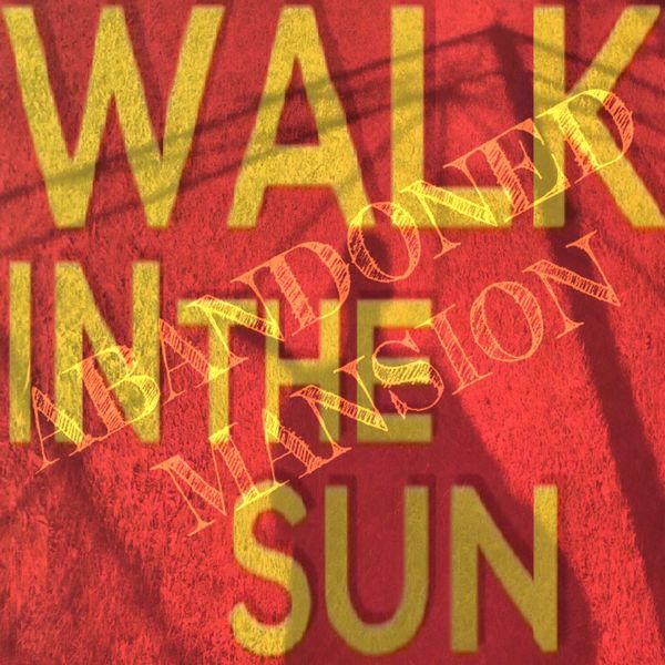 "Walk In the Sun"
Now on iTunes!!!
Click on the cover art to order from iTunes!!