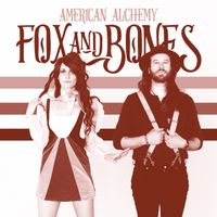 American Alchemy by Fox and Bones