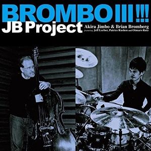 The JB Project, Brombo III