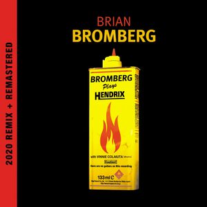 Bromberg Plays Hendrix Remix/Remaster 2020