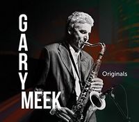Gary Meek - Originals