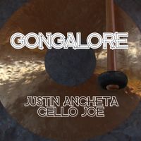Gongalore by Cello Joe and Justin Ancheta