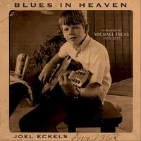 Blues In Heaven by Joel Eckels